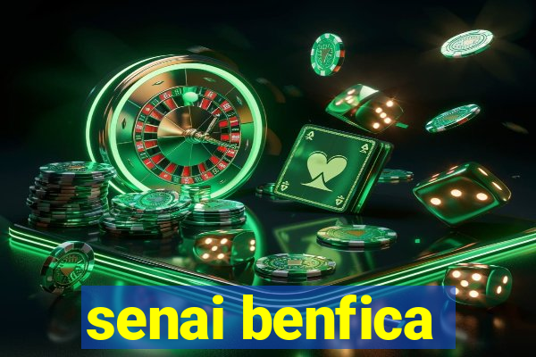 senai benfica